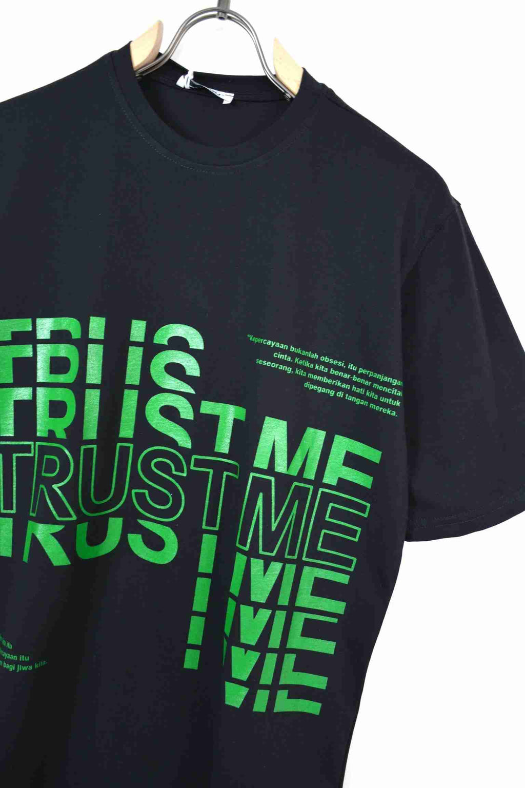T-shirt trust me